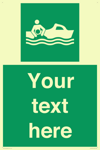 Custom sign safe condition Rescue boat